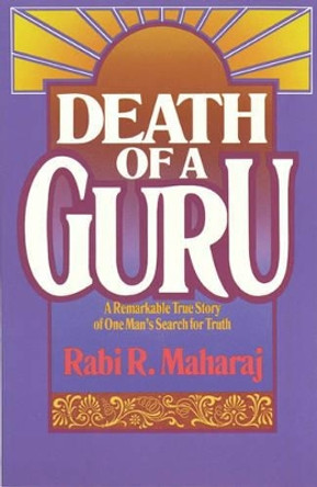 Death of a Guru by Rabi Maharaj 9780890814345