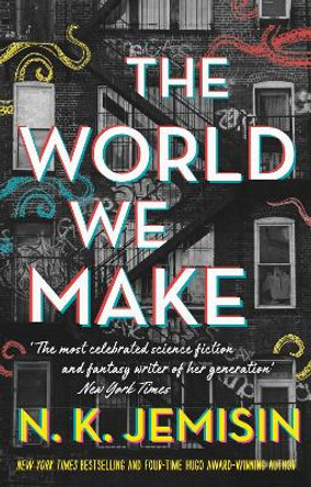 The World We Make by N. K. Jemisin 9780356512723