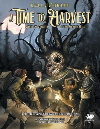 A Time to Harvest: A Beginner Friendly Campaign for Call of Cthulhu by Mike Mason 9781568823836