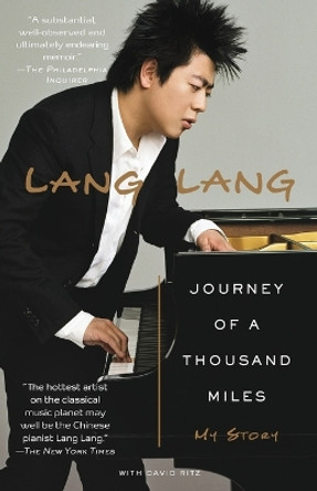 Journey of a Thousand Miles: My Story by Lang Lang 9780385524575