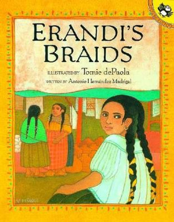 Erandi's Braids by Antonio Hernandez Madrigal 9780698118850