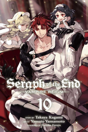 Seraph of the End, Vol. 10 by Takaya Kagami 9781421588544