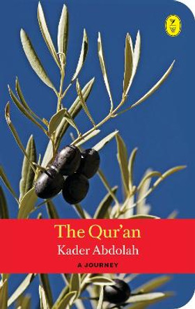 Qur'an The: A Translation by Kader Abdolah
