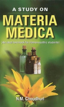 Study on Materia Medica by N. M. Choudhuri 9788131902103