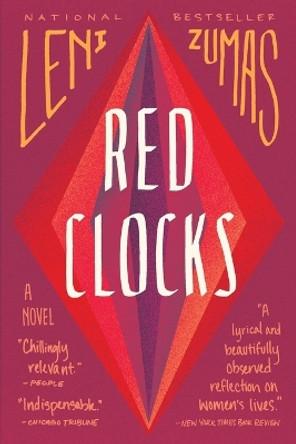 Red Clocks by Leni Zumas 9780316434782