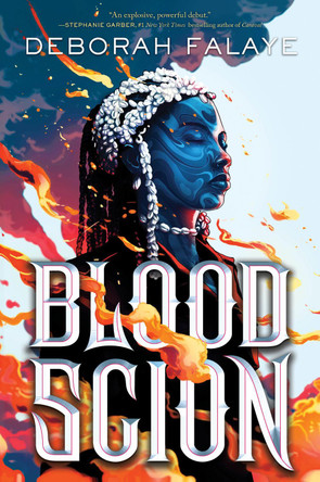 Blood Scion by Deborah Falaye 9780062954053