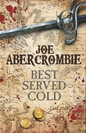 Best Served Cold by Joe Abercrombie 9781399614481