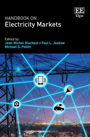 Handbook on Electricity Markets by Jean-Michel Glachant 9781035312412