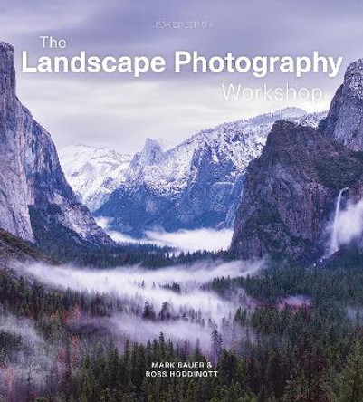 Landscape Photography Workshop by Ross Hoddinott 9781781454664