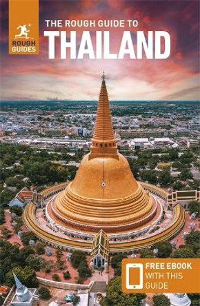 The Rough Guide to Thailand (Travel Guide with Free eBook) by Rough Guides 9781839058554