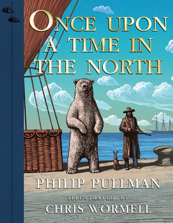 Once Upon a Time in the North: Illustrated Edition by Philip Pullman 9780241509975