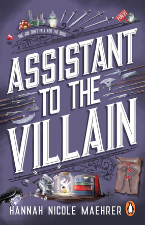 Assistant to the Villain: TikTok made me buy it! A hilarious and swoon-worthy romantasy novel by Hannah Nicole Maehrer 9781804993385
