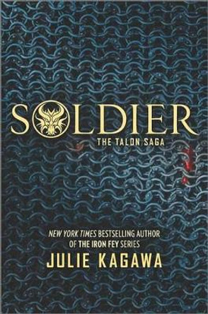 Soldier by Julie Kagawa 9780373211609