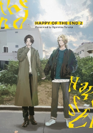 Happy of the End, Vol 2 by Ogeretsu Tanaka 9781634423915