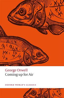 Coming Up for Air by George Orwell 9780198804819
