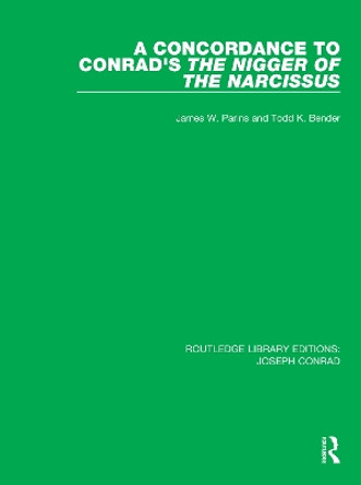 A Concordance to Conrad's The Nigger of the Narcissus by James W. Parins 9780367861766