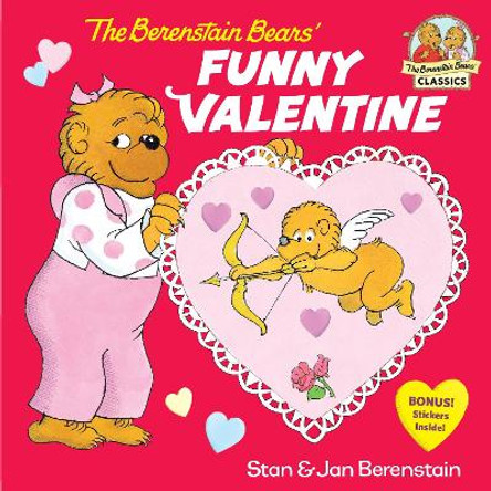 The Berenstain Bears' Funny Valentine by Stan Berenstain 9780375811265