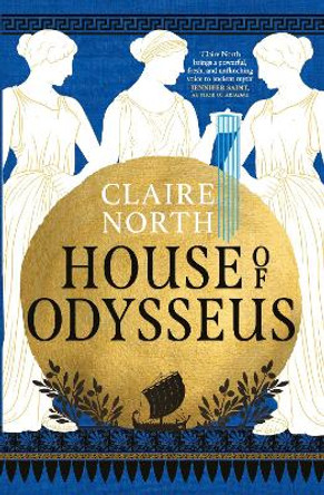 House of Odysseus by Claire North 9780356516073