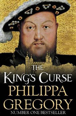 The King's Curse by Philippa Gregory 9780857207586