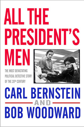 All the President's Men by Bob Woodward 9781416527572