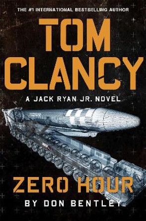 Tom Clancy Zero Hour by Don Bentley 9781408727690