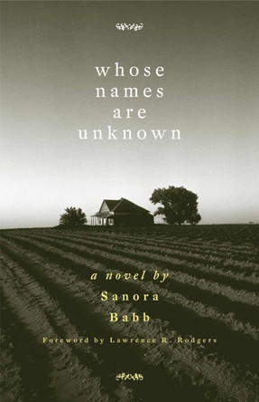 Whose Names Are Unknown by Sanora Babb 9780806137124