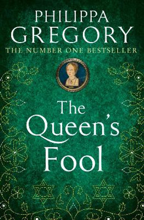 The Queen's Fool by Philippa Gregory 9780007147298