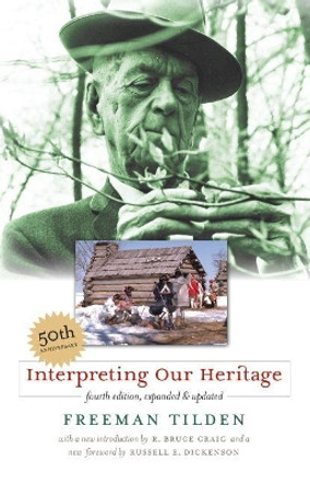 Interpreting Our Heritage by R. Bruce Craig 9780807858677