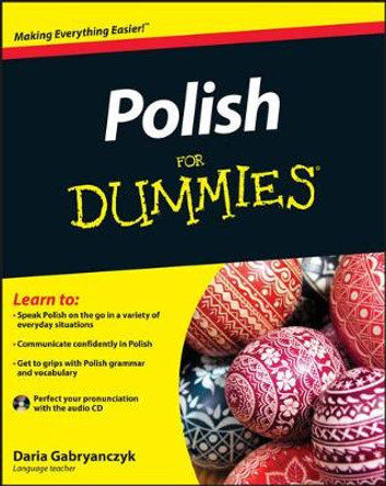 Polish For Dummies by Daria Gabryanczyk 9781119979593