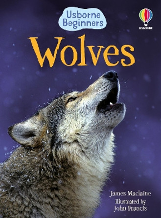 BEG Wolves by James Maclaine 9781409530695