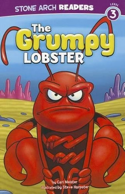 The Grumpy Lobster by Cari Meister 9781434242303