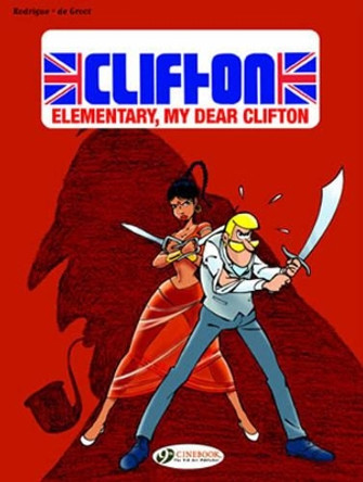 Clifton Vol.7: Elementary My Dear Clifton by Bob de Groot 9781849181983