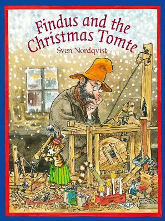 Findus and the Christmas Tomte by Sven Nordqvist 9781907359934