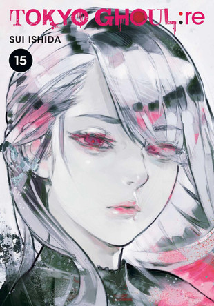 Tokyo Ghoul: re, Vol. 15 by Sui Ishida 9781974704569