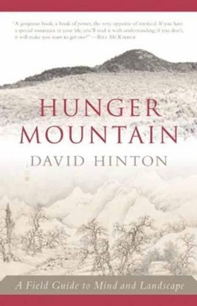 Hunger Mountain by David Hinton 9781611800166