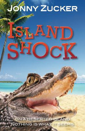 Island Shock by Jonny Zucker 9781781277119