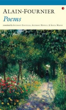 Poems - Alain Fournier by Anthony Costello 9781784103125