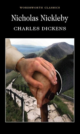 Nicholas Nickleby by Charles Dickens 9781853262647