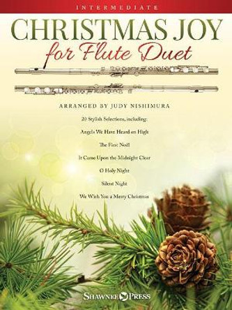 Christmas Joy for Flute Duet by Judy Nishimura 9781540029508