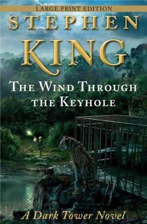 The Wind Through the Keyhole by Stephen King 9781476703008