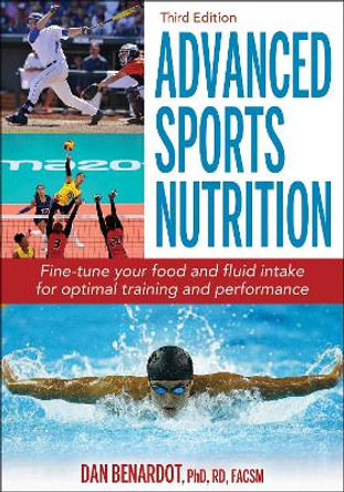 Advanced Sports Nutrition by Dan Benardot 9781492593096