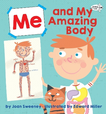 Me and My Amazing Body by Joan Sweeney 9781524773625