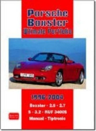 Porsche Boxster Ultimate Portfolio 1996-2004 by R. M. Clarke 9781855206953