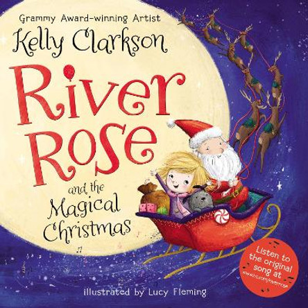 River Rose and the Magical Christmas by Kelly Clarkson 9780062697646
