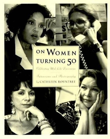 On Women Turning Fifty by Cathleen Rountree 9780062507310
