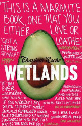 Wetlands by Charlotte Roche 9780007307616