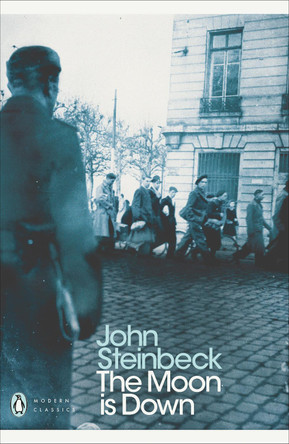 The Moon is Down by John Steinbeck 9780141185538
