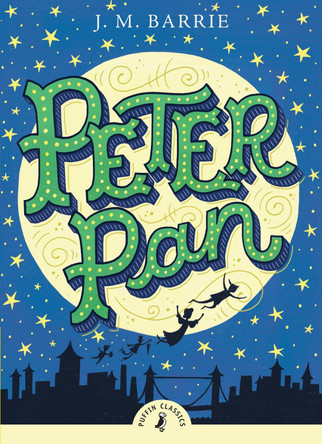 Peter Pan by Sir J. M. Barrie 9780141322575