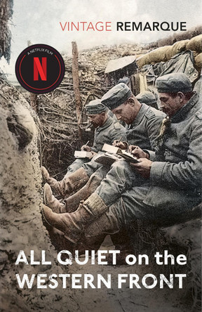 All Quiet on the Western Front by Erich Maria Remarque 9780099532811