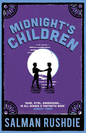 Midnight's Children by Salman Rushdie 9780099578512